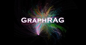 生成式 AI 的資料救星！GraphRAG 知識圖譜革命，大幅提升 LLM 準確度！