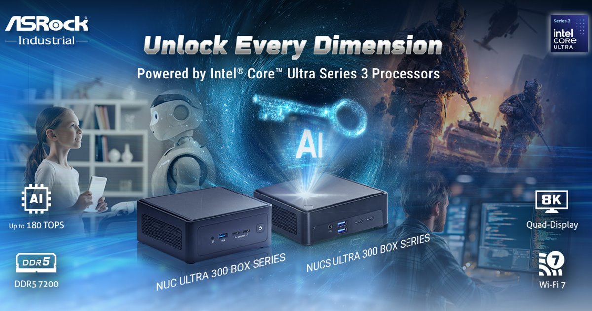 ASRock Industrial發表NUC Ultra 300 BOX系列迷你電腦，最高搭載Intel Core Ultra X7 358H處理器