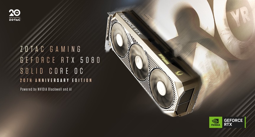 ZOTAC GAMING 推出 20 週年紀念版 GeForce RTX 5080 慶祝品牌挑戰極限 20 載