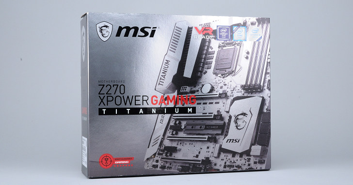 銀色系風格再次粉墨登場，MSI Z270 XPower Gaming Titanium 試用