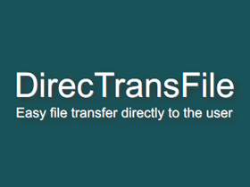 私傳檔案免架站，DirecTransFile 點對點快速傳檔