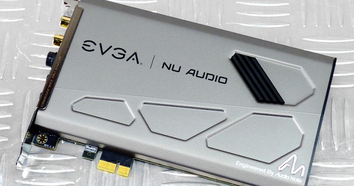 EVGA Nu Audio 架構分析實測，這是你等待已久的真．音效卡