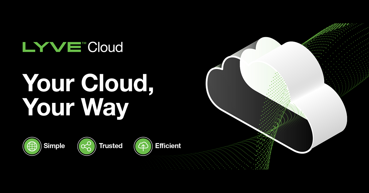 Seagate推出Lyve Cloud,滿足大容量資料儲存、啟用與管理需求