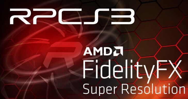 PS3模擬器也可玩FSR，RPCS3支援AMD升頻工具提升效能表現