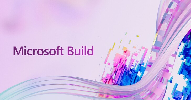 Microsoft Build 2022開發者大會發表多項創新開發工具