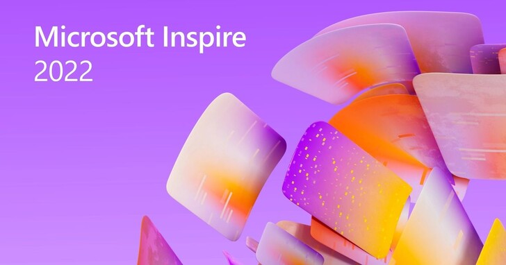 Microsoft Inspire 2022 登場，宣布多項合作夥伴與混合辦公布局計畫