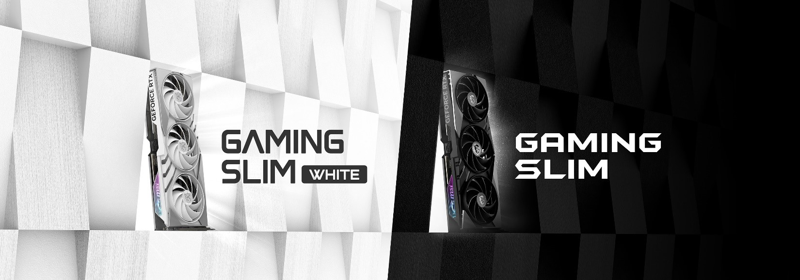 MSI GAMING SLIM 系列顯示卡 提供黑色及白色版本
